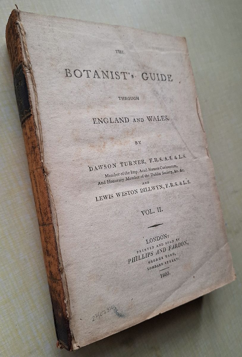The Botanist's Guide Through England and Wales. Volume II only