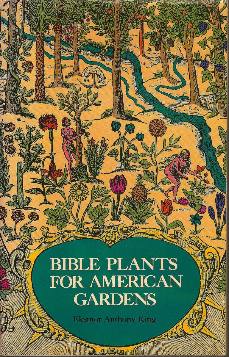 Bible Plants for American Gardens [Nigel Hepper's copy]