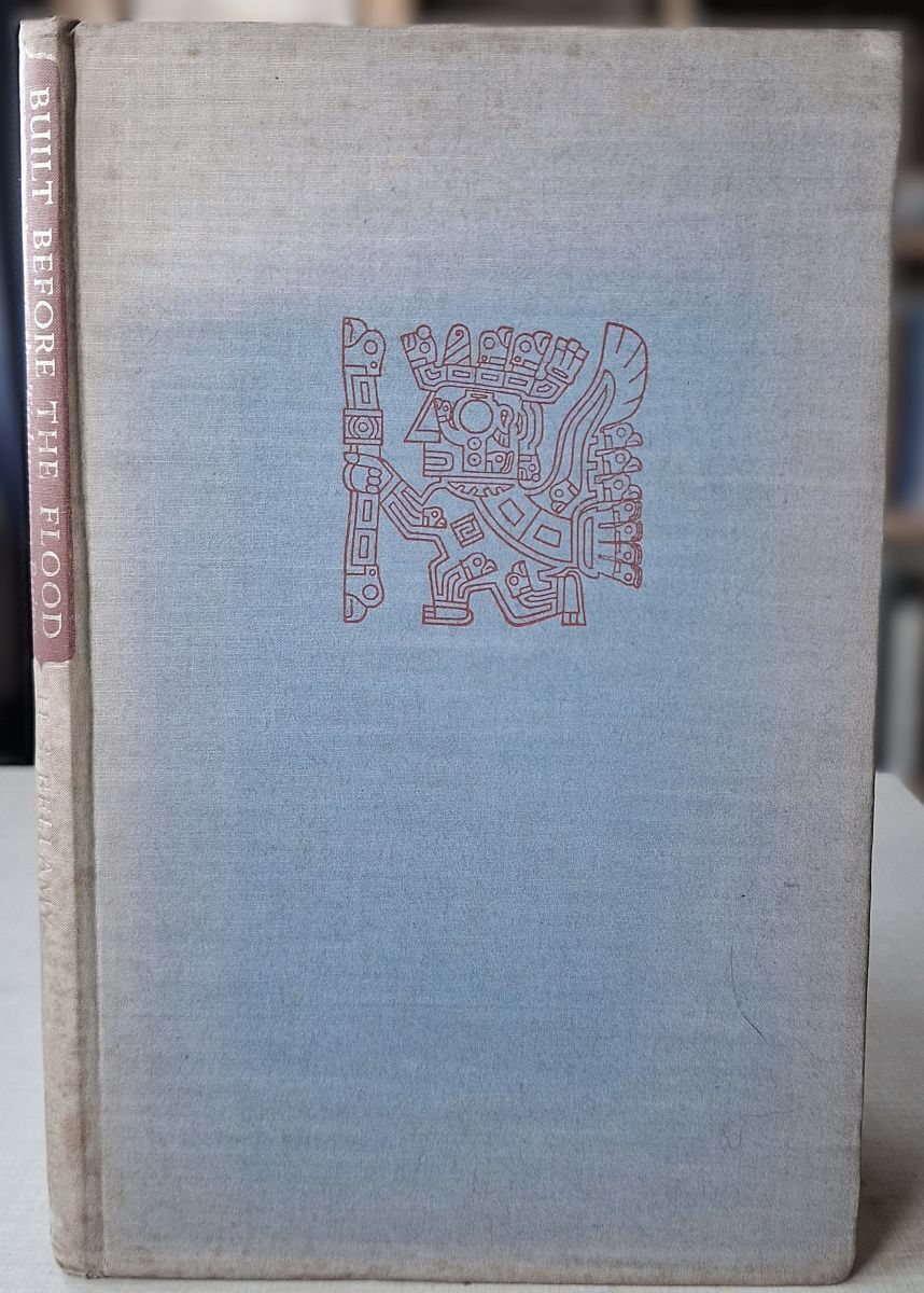 Built Before the Flood - the problem of the Tiahuanaco Ruins