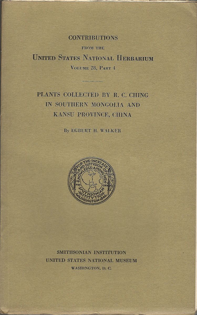 Plants Collected by R.C. Ching in Southern Mongolia and Kansu Province, China