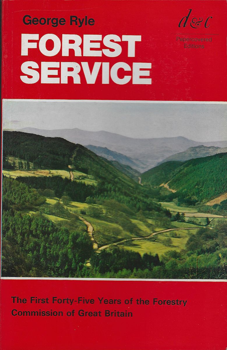 Forest Service - the first forty-five years of the Forestry Commission of Great Britain