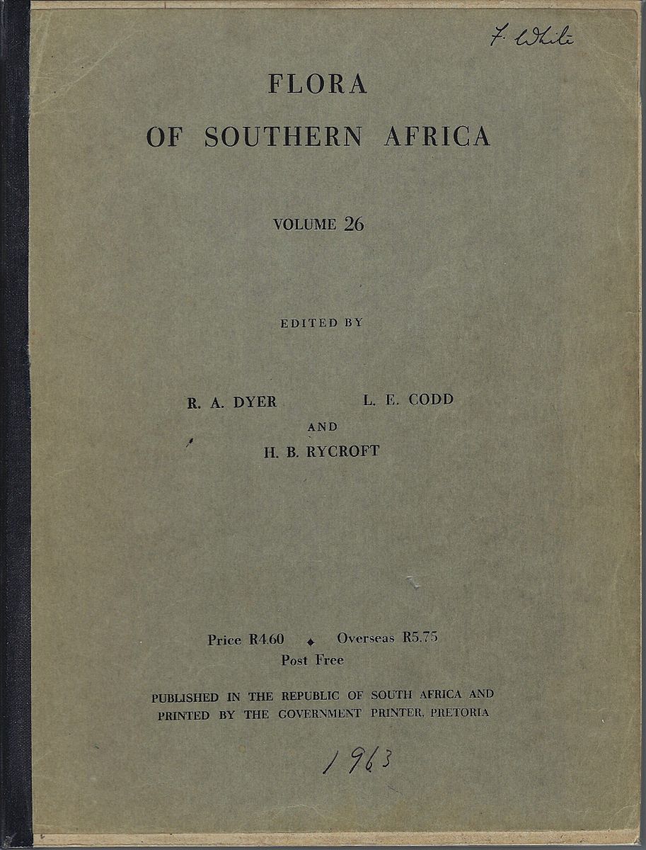 Flora of Southern Africa. Volume 26 [Frank White's copy]