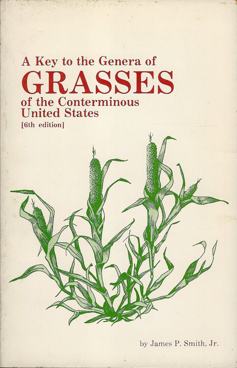 A Key to the Genera of Grasses of the Conterminous United States