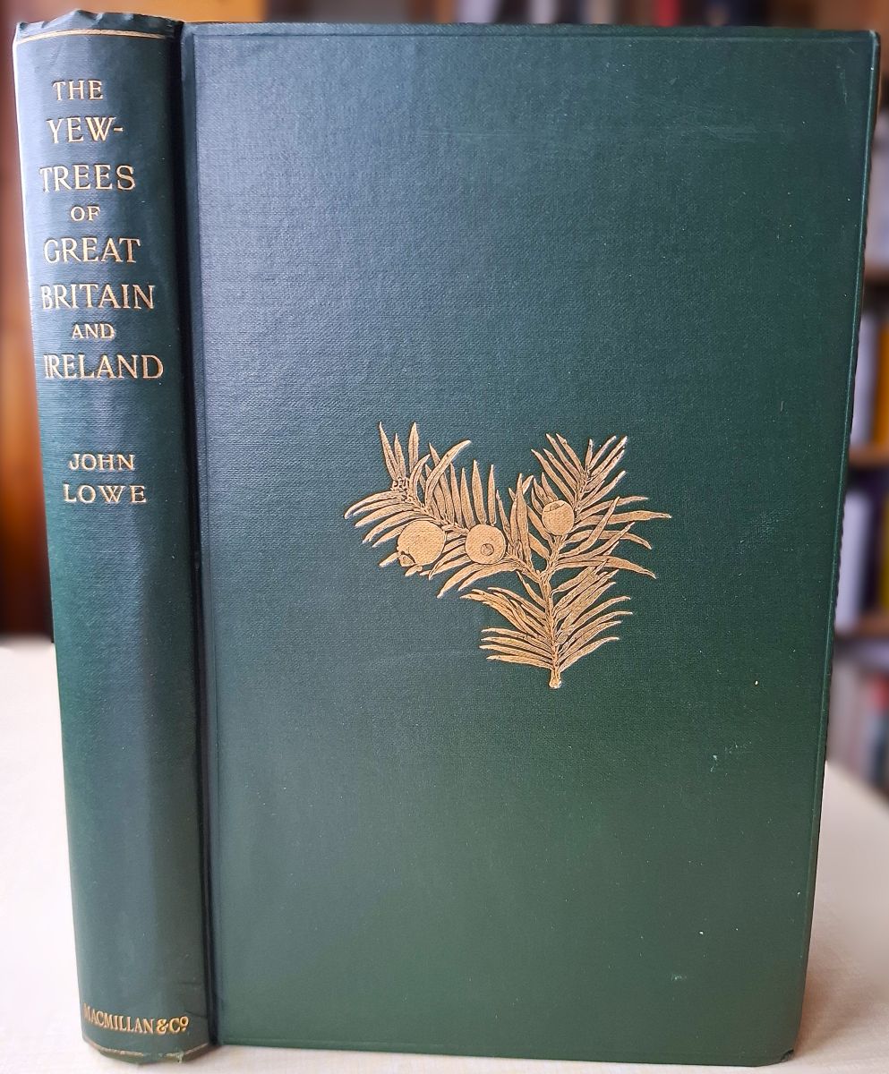 The Yew-Trees of Great Britian and Ireland