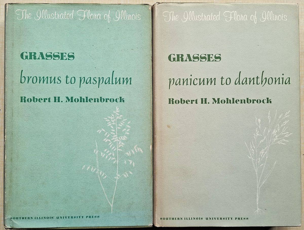 The Illustrated Flora of Illinois : Grasses 2 volumes - Bromus to Paspalum; Panicum to Danthonia.