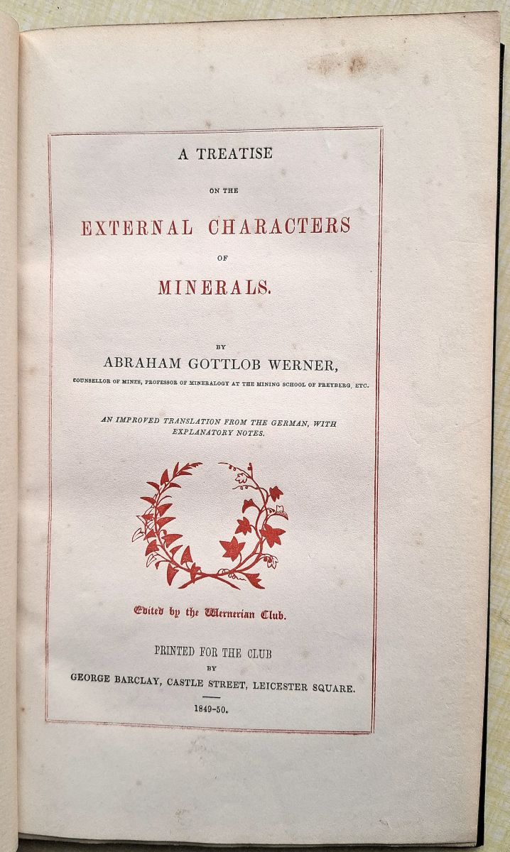 A Treatise on the External Characters of Minerals.; an improved translation from the German, with explanatory notes