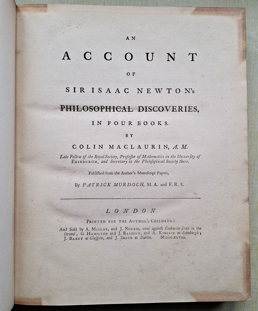 An Account of Sir Isaac Newton's Philosophical Discoveries. in Four Books [Large paper copy]