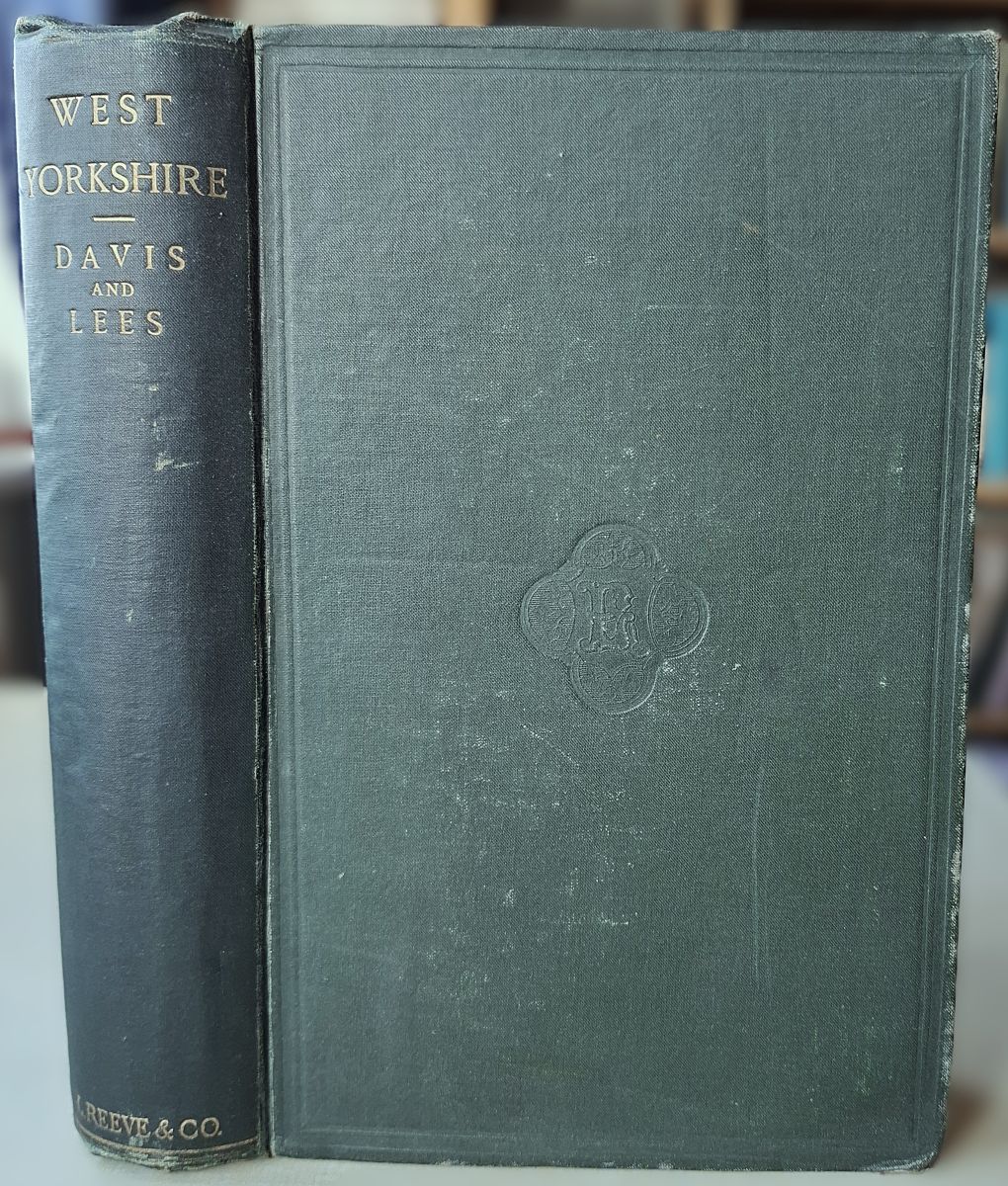 Image for West Yorkshire - an account of its geology, physical geography, climatology and botany [Richard Fitter's copy) West Yorkshire - an account of its geology, physical geography, climatology and botany [Richard Fitter's copy)