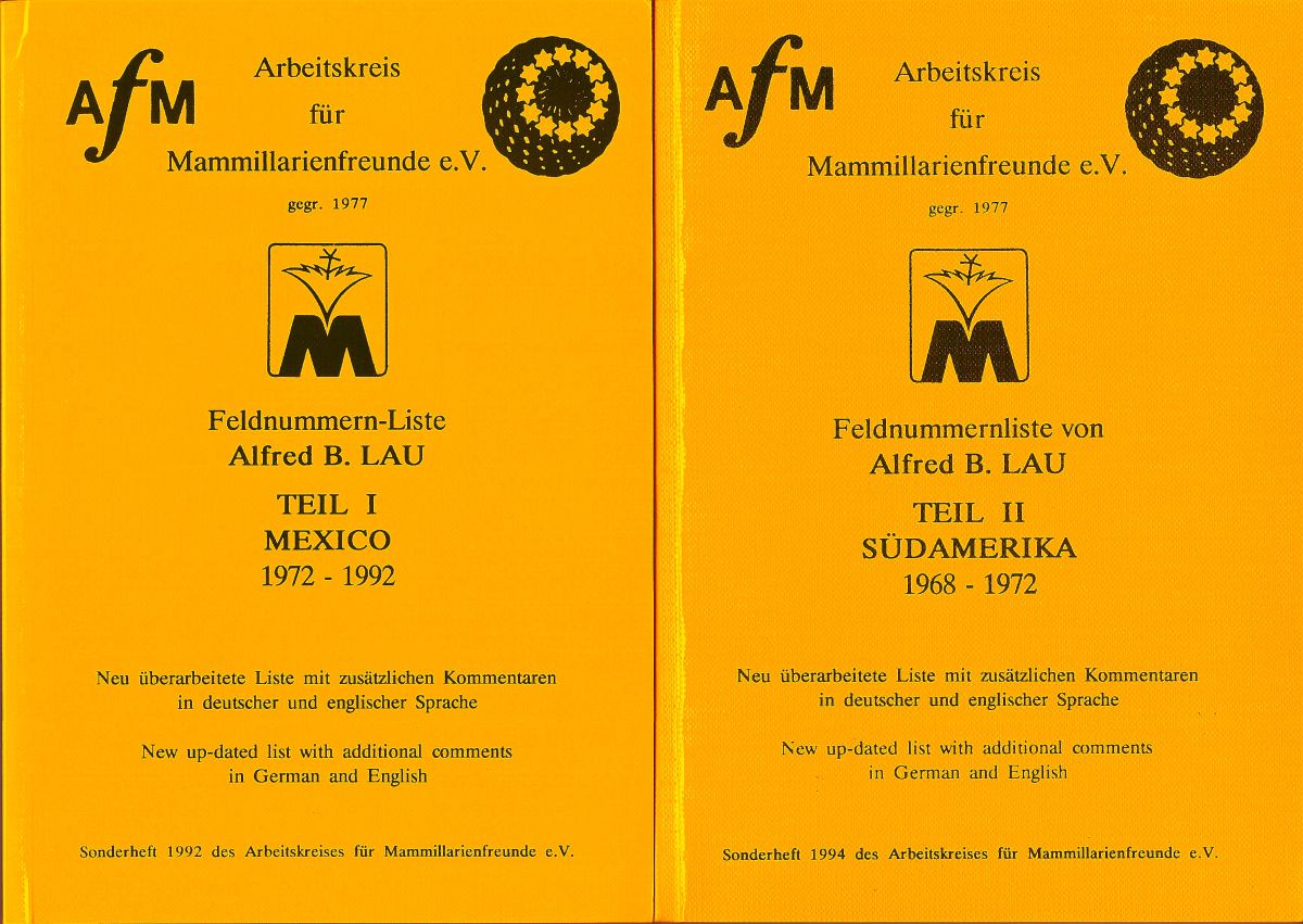 Feldnummernliste von Alfred B. Lau. Two volumes. Teil I - Mexico, 1972-1992. Teil II Sudamerika 1968 - 1972