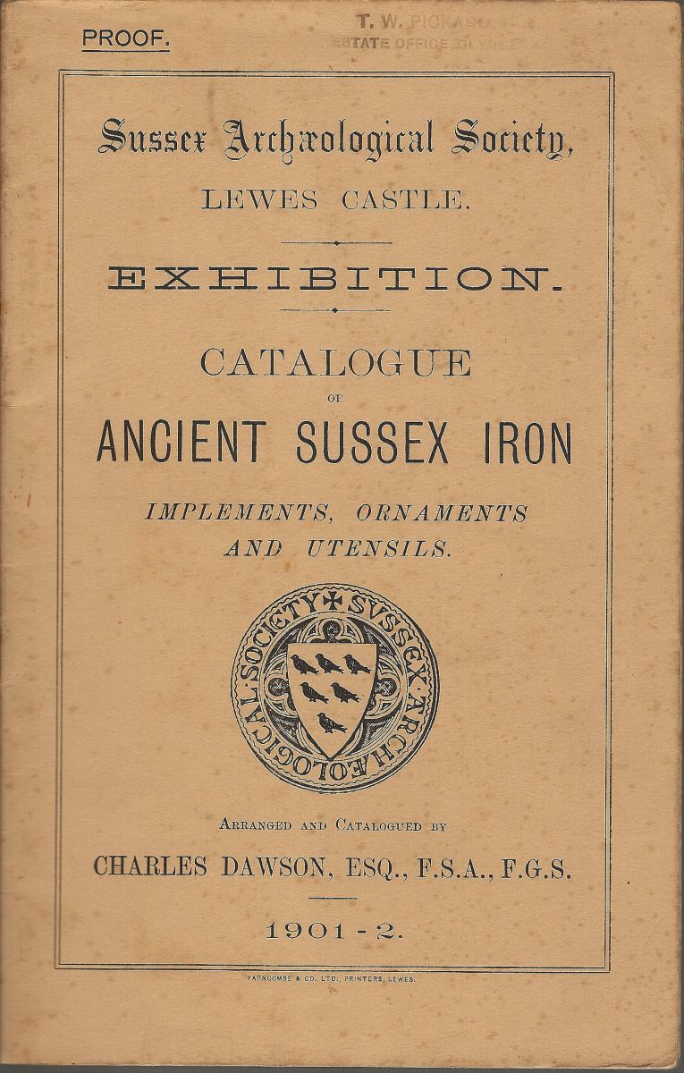 Exhibition Catalogue of Ancient Sussex Iron Implements, Ornaments and Utensils
