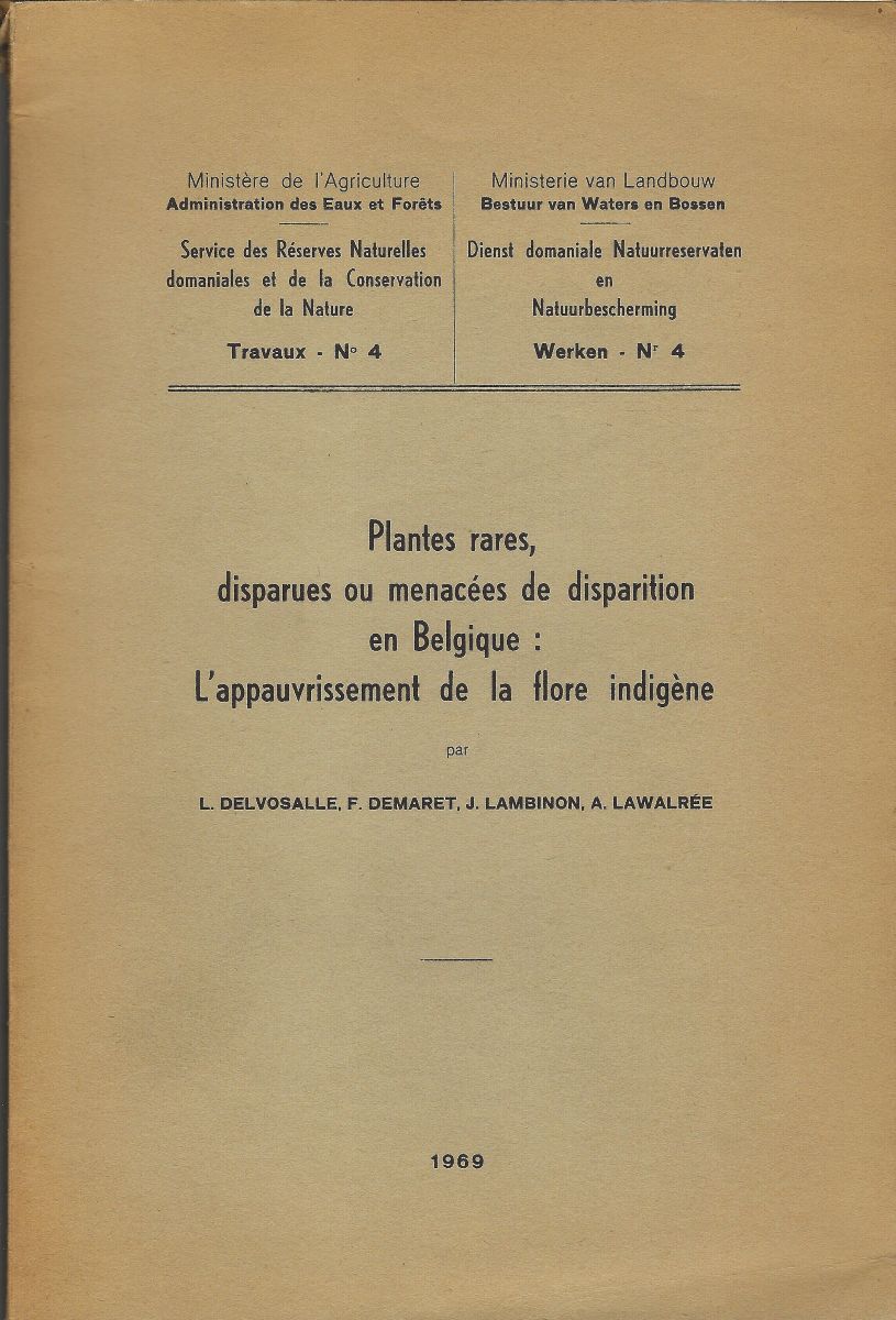 Plantes Rares Disparues ou Menacees de Disparition en Belgique : l'appauvrissement de la flore indigene [Richard Fitter's copy]