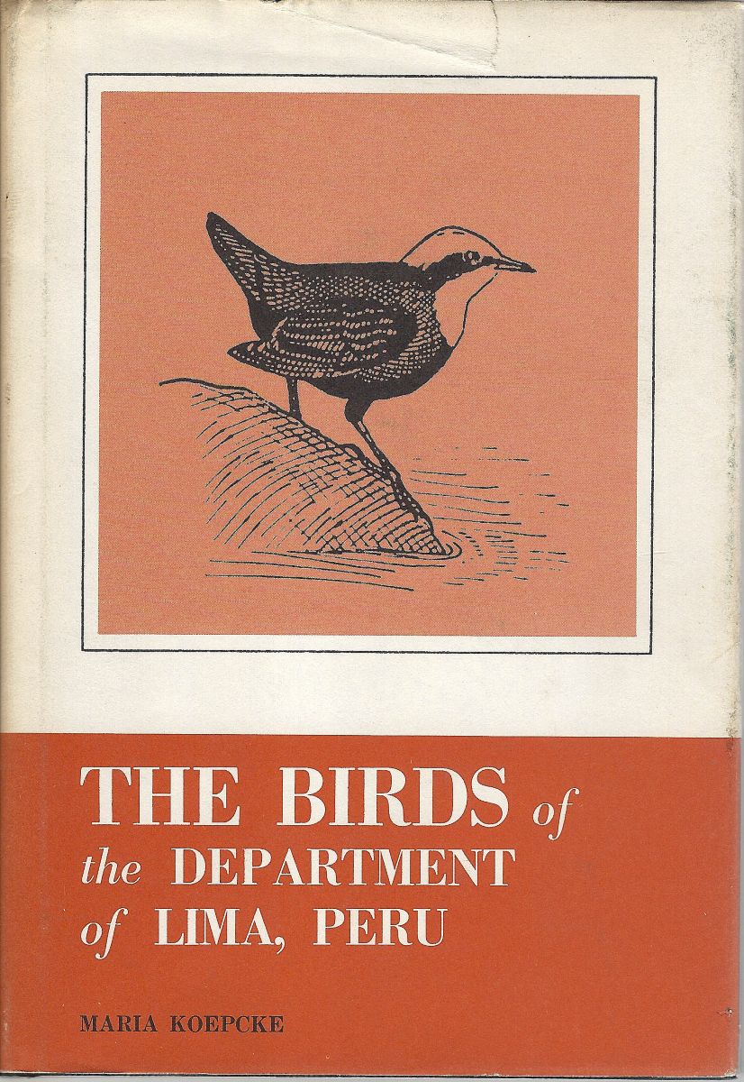 The Birds of the Department of Lima, Peru [Richard Fitter's copy]