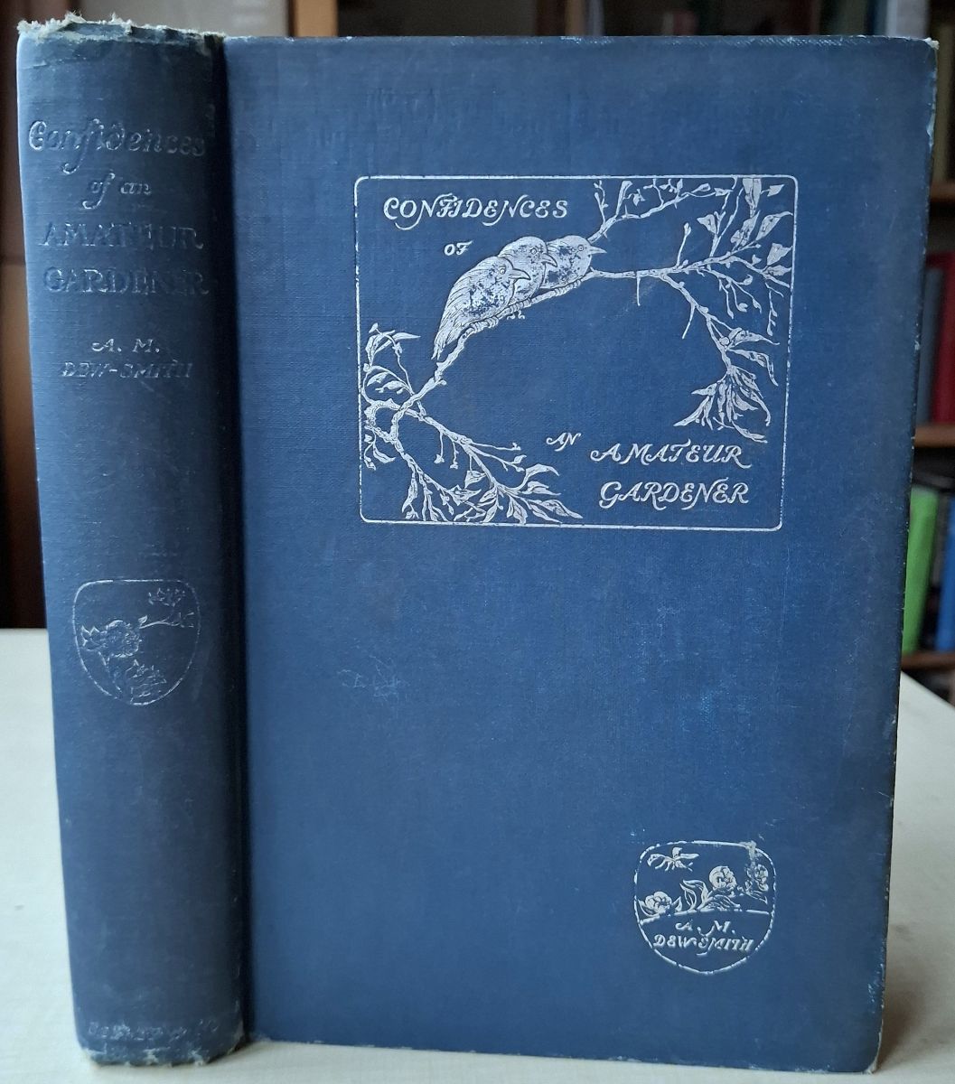 Confidences of an Amateur Gardener