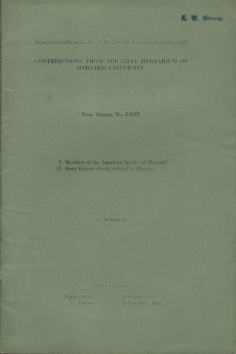Revision of the American Species of Hypoxis. Some Genera Closely Related to Hypoxis [Eric Groves' copy]
