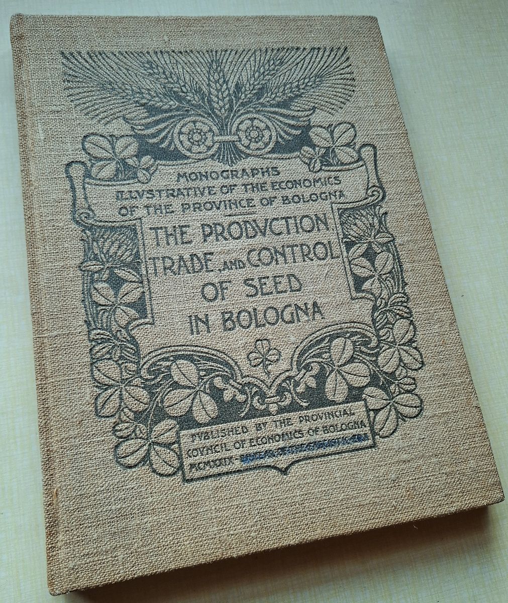 The Production, Trade and Control of Seed in Bologna
