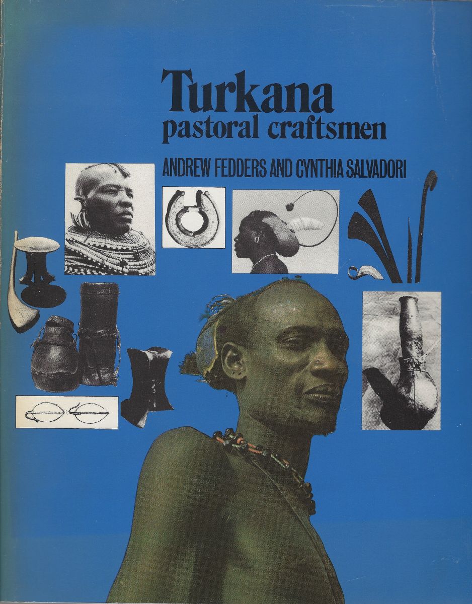 Turkana - Pastoral Craftsmen