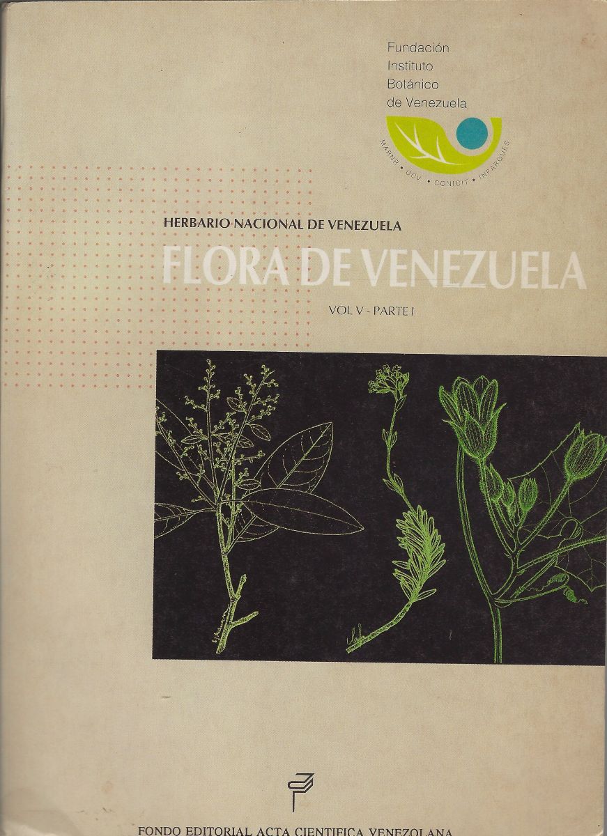 Flora de Venezuela - Volume V Parte 1. Cucurbitaceae, Sabiaceae & Valerianaceae