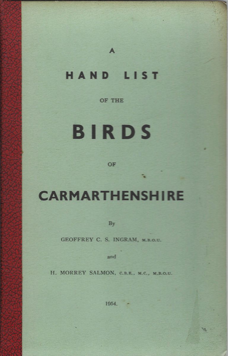 A Hand List of the Birds of Carmarthenshire [Richard Fitter's copy]