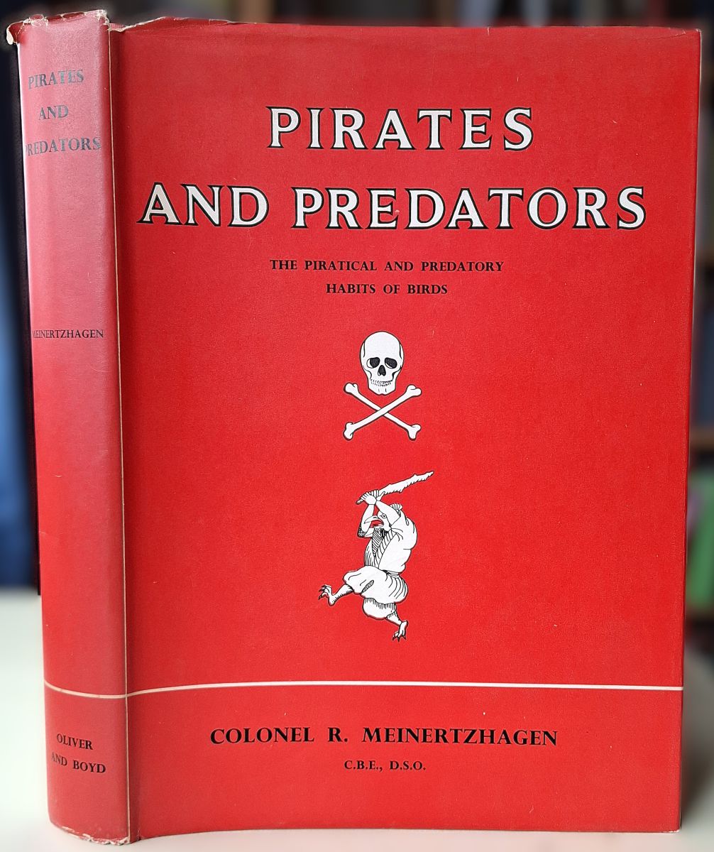 Pirates and Predators - the piratical and predatory habits of birds [Richard Fitter's copy]