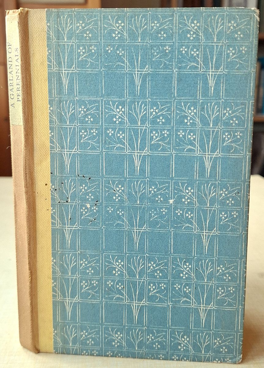 A Garland of Perennials - Verse and Prose About Gardens
