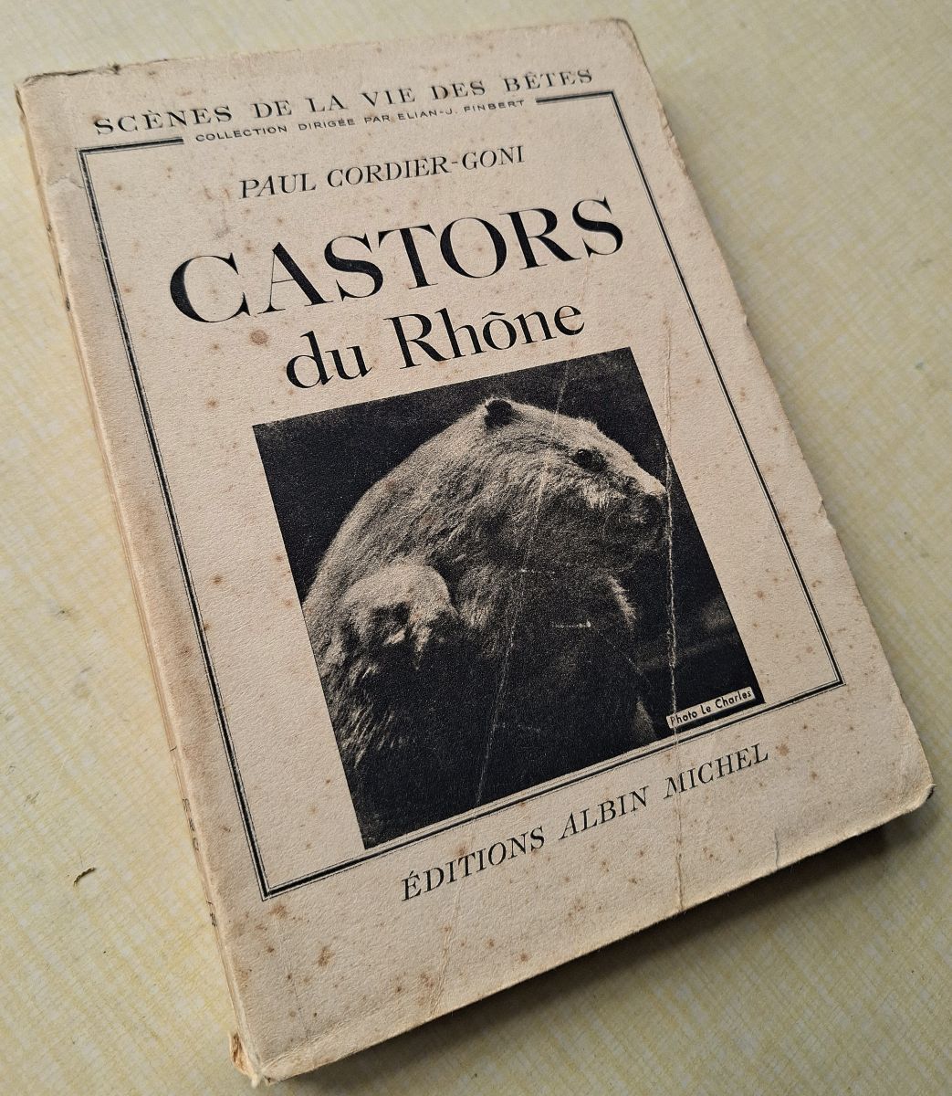 Castors de Rhone. [Beavers] Richard Fitter's copy)