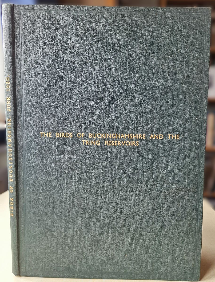 Image for The Birds of Buckinghamshire and the Tring Reservoirs (Richard Fitter's copy The Birds of Buckinghamshire and the Tring Reservoirs (Richard Fitter's copy