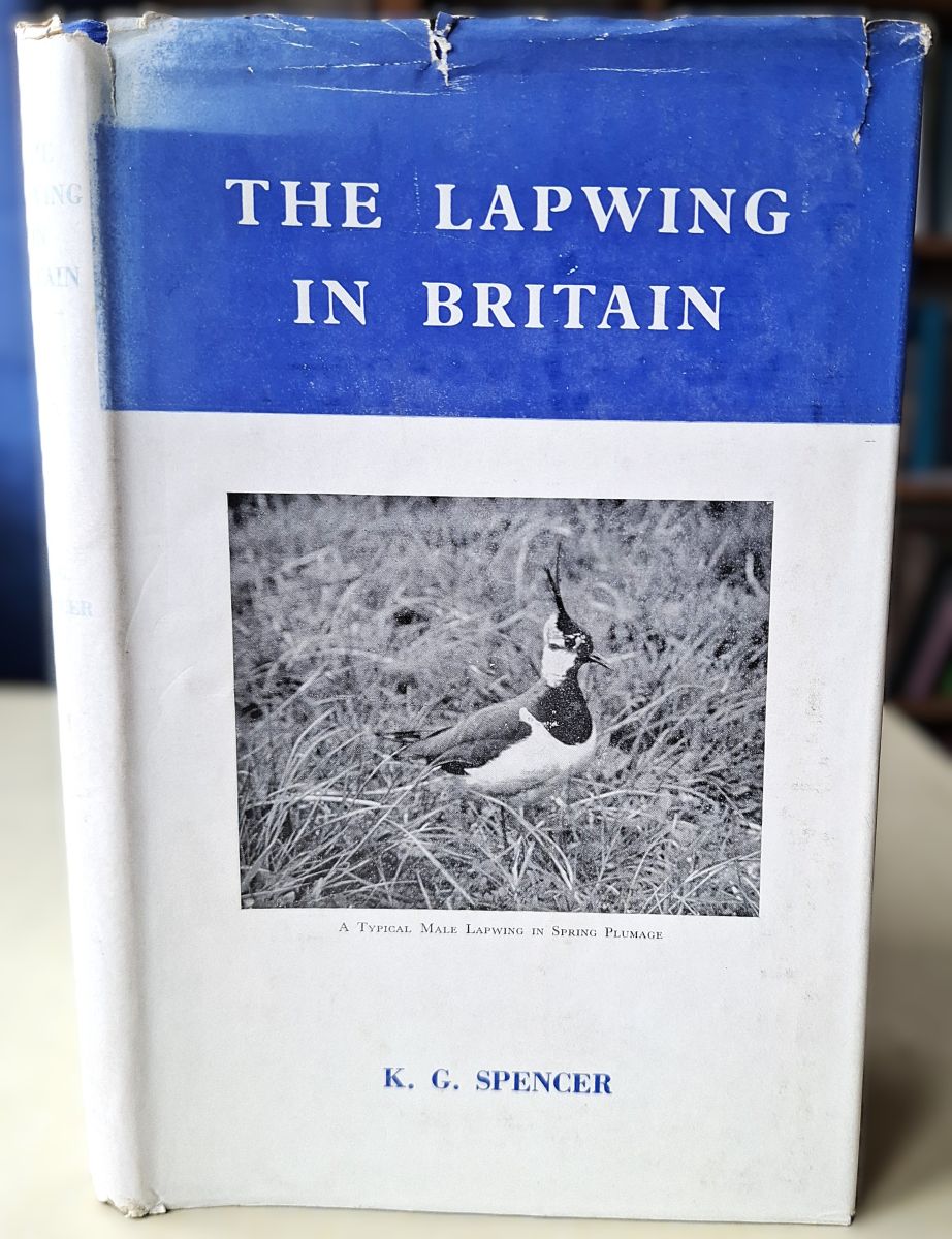 The Lapwing in Britain - some account of its distribution and behaviour, and of its role in dialect, folk-lore and literature [Richard Fitter's copy]