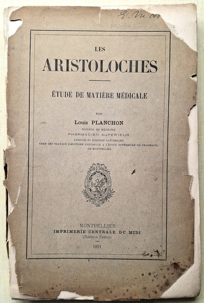 Image for Les Aristoloches - etude de matiere medicale Les Aristoloches - etude de matiere medicale
