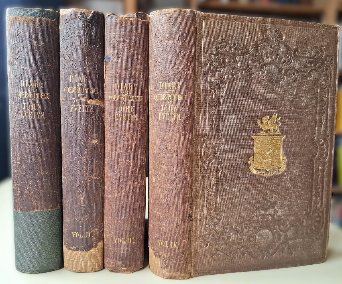 Diary and Correspondence of John Evelyn.edited from the original mss at Wotton. Four volumes