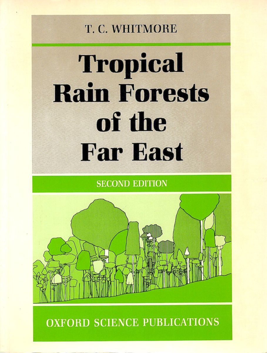 Tropical Rain Forests of the Far East