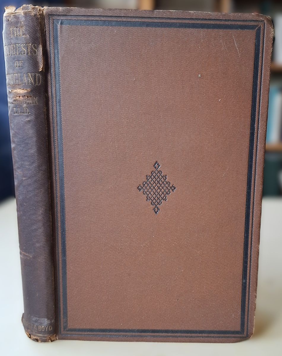 The Forests of England and the management of them in bye-gone times
