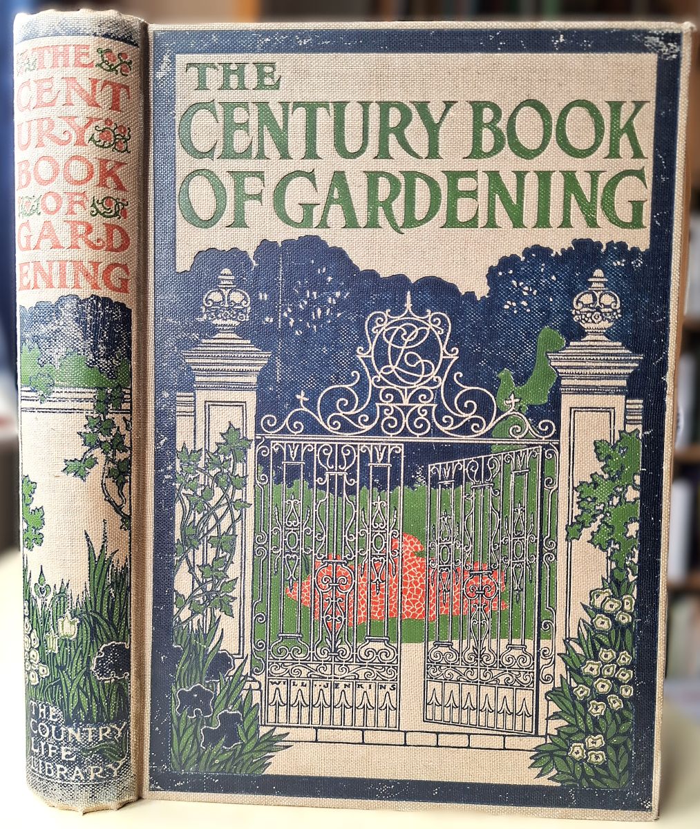 Image for The Century Book of Gardening - a comprehensive work for every lover of the garden The Century Book of Gardening - a comprehensive work for every lover of the garden