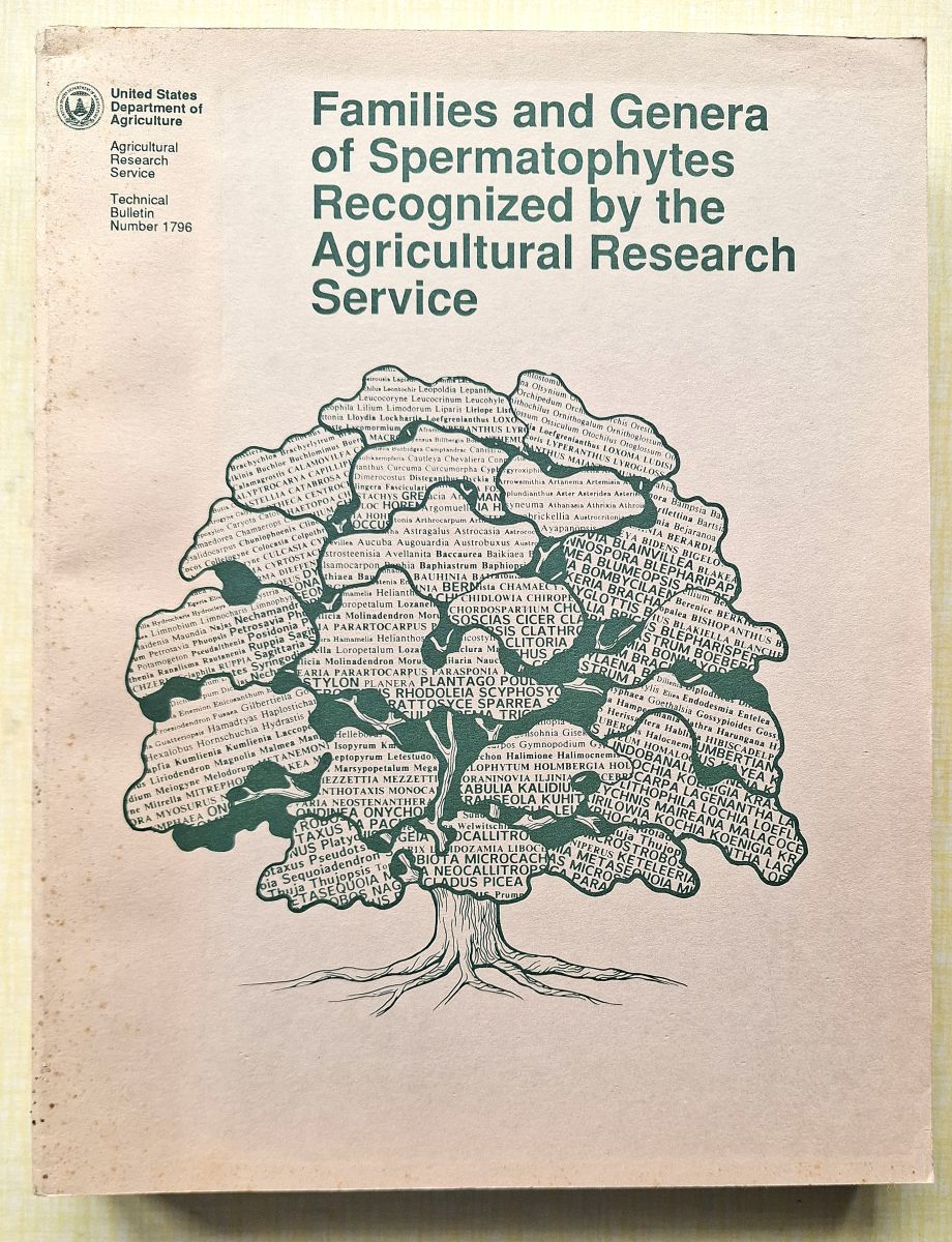 Image for Families and Genera of Spermatophytes Recognized by the Agricultural Research Service Families and Genera of Spermatophytes Recognized by the Agricultural Research Service