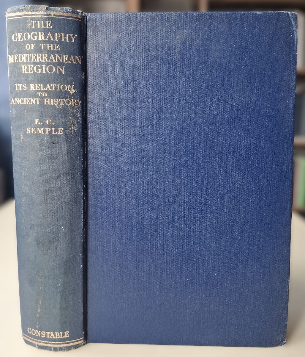 Image for The Geography of the Mediterranean Region: Its Relation to Ancient History The Geography of the Mediterranean Region: Its Relation to Ancient History